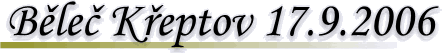 B�le� K�eptov 2006