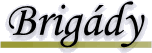 Brig�dy