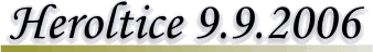 Heroltice 2006