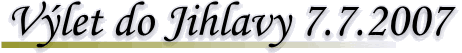 V�let do Jihlavy