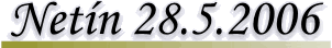Net�n 28.5.2006