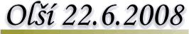 Ol�� 2008