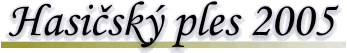 Hasi�sk� Ples 2005